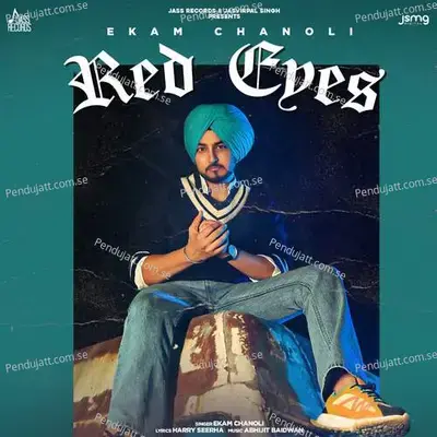 Red Eyes - Ekam Chanoli album cover 