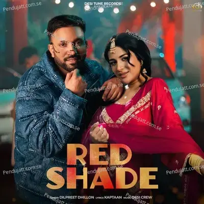 Red Shade - Dilpreet Dhillon album cover 