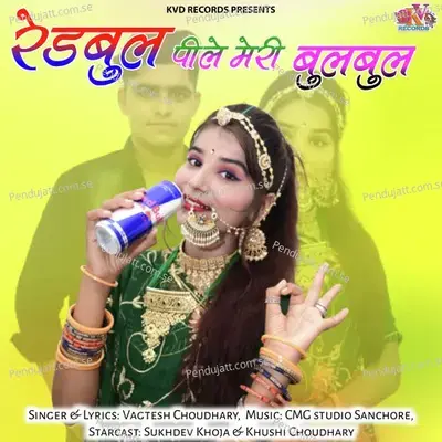 Redbul Pile Meri Bulbul - Vagtesh Choudhary album cover 