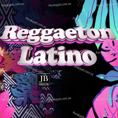 Reggaeton Latino - Various Artists cover album