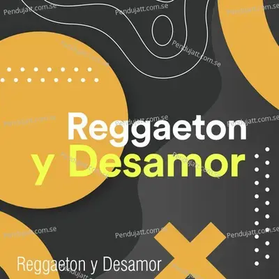 Reggaeton Y Desamor - Various Artists cover album