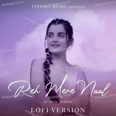 Reh Mere Naal - Vinisha album cover 