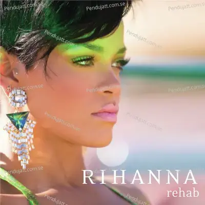 Rehab - Rihanna album cover 