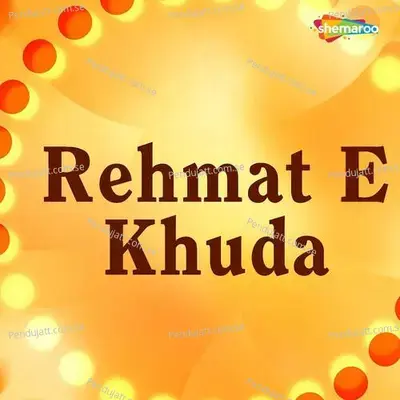 Rehmat E Khuda - Chand Nizami cover album