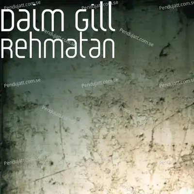 Rehmatan - Daim Gill album cover 