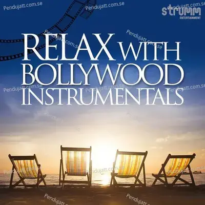 Relax With Bollywood Instrumentals - Various Artists cover album