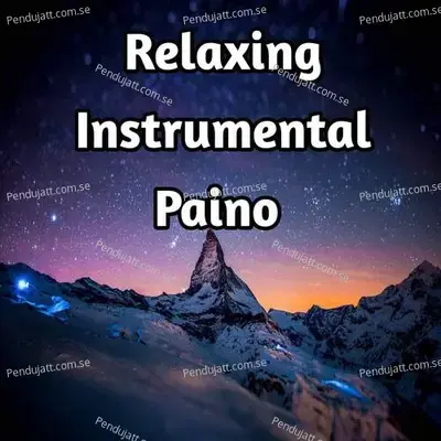 Relaxing Instrumental Piano - Lakhan Hire album cover 
