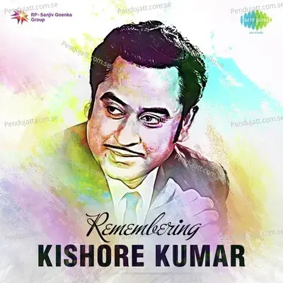 Remembering Kishore Kumar - Various Artists cover album