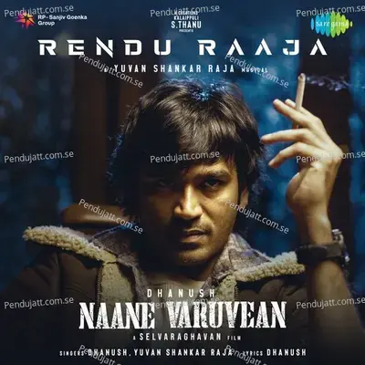 Rendu Raaja - Dhanush album cover 