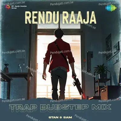 Rendu Raaja - Trap Dubstep Mix - Dhanush album cover 