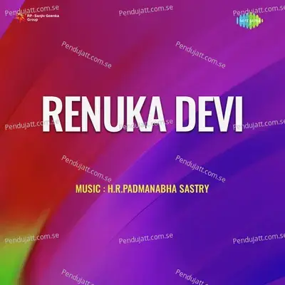 Renuka Devi - H.R.Padmanabha Sastry cover album