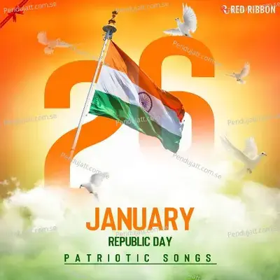 Republic Day - Patriotic Songs - Various Artists cover album