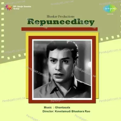 Repuneedhey - Ghantasala cover album