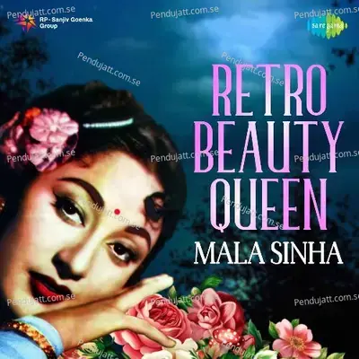 Retro Beauty Queen - Mala Sinha - Various Artists