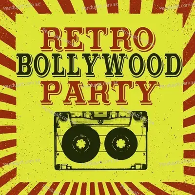 Retro Bollywood Party - Various Artists cover album