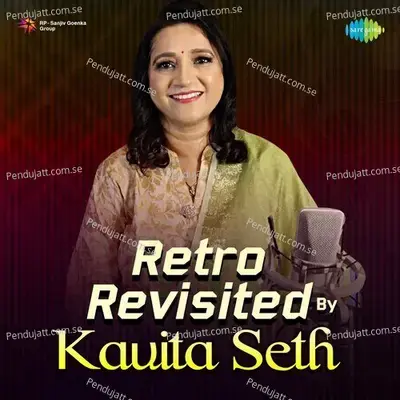 Retro Revisited By Kavita Seth - Kavita Seth