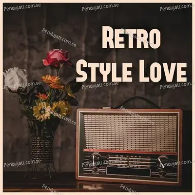 Retro Style Love - Various Artists