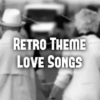 Retro Theme Love Songs - Various Artists