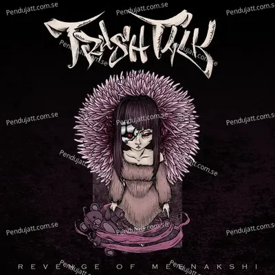 Revenge Of Meenakshi - Trash Talk album cover 