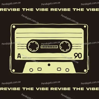 Revibe The Vibe - Various Artists cover album