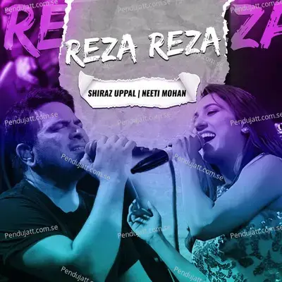 Reza Reza - Shiraz Uppal album cover 