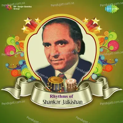 Rhythms Of Shankar-Jaikishan - Various Artists