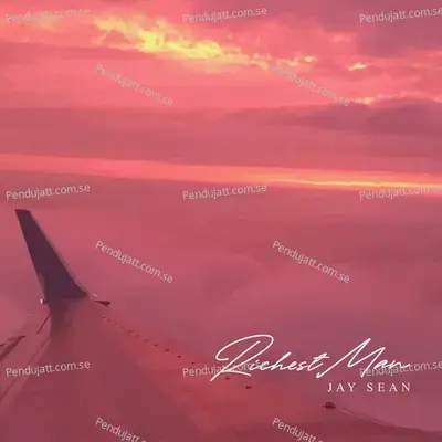 Richest Man - Jay Sean album cover 
