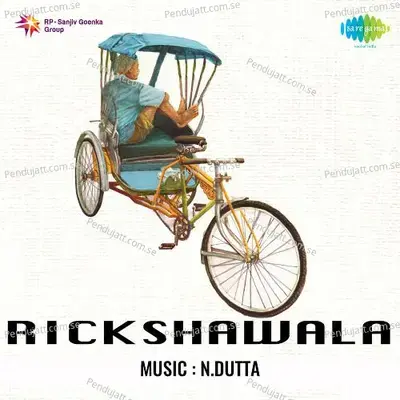 Rickshawala - N. Dutta cover album