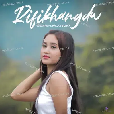 Rifikhangdw - Subarna Baro album cover 