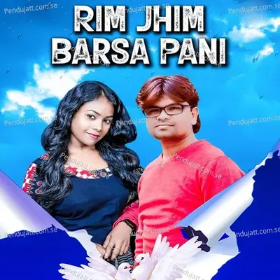 Rim Jhim Barsa Pani - Rajin Panigrahi album cover 