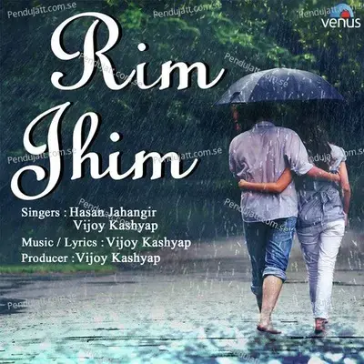 Rim Jhim - Hassan Jahangir album cover 