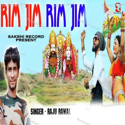 Rim Jim Rim Jim - Raju Rawal album cover 