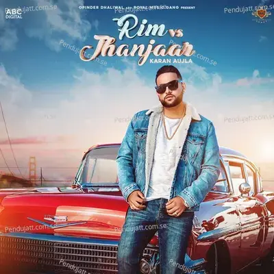 Rim Vs Jhanjar - Karan Aujla album cover 