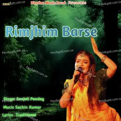 Rimjhim Barse - Sanjoli Pandey album cover 