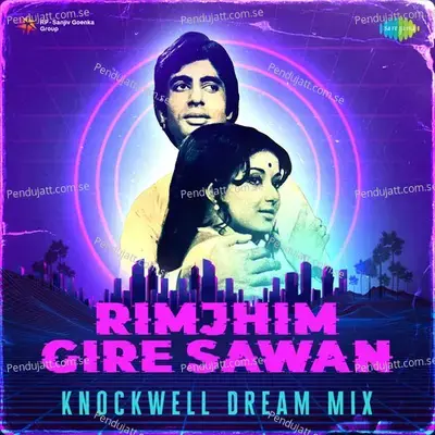 Rimjhim Gire Sawan - Knockwell Dream Mix - Knockwell album cover 