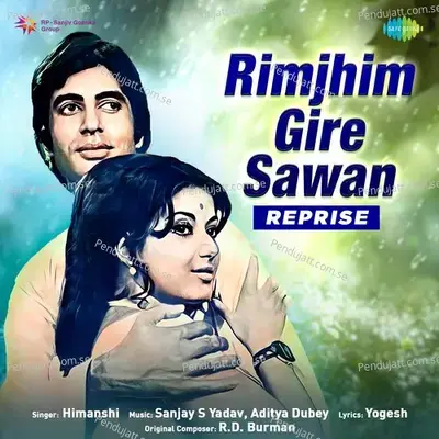 Rimjhim Gire Sawan - Reprise - Himanshi album cover 