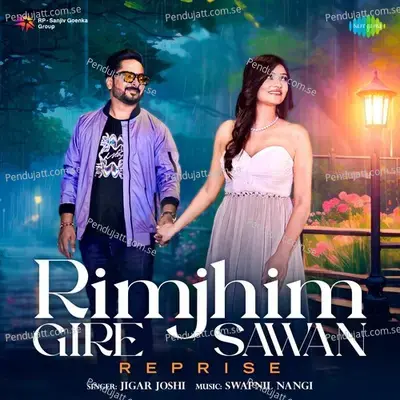 Rimjhim Gire Sawan - Reprise - Jigar Joshi album cover 