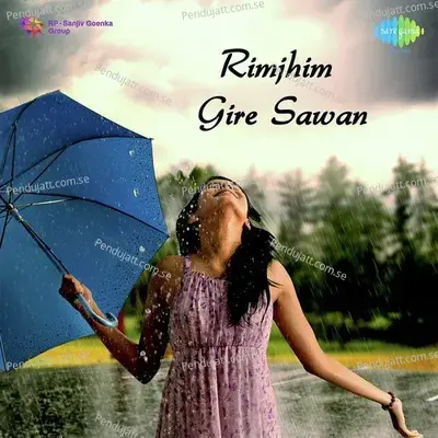Rimjhim Gire Sawan -  cover album