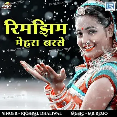Rimjhim Meha Barse - Richpal Dhaliwal album cover 