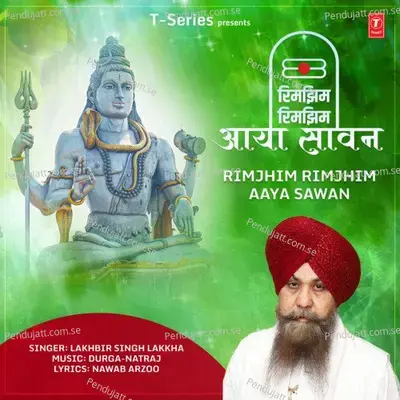 Rimjhim Rimjhim Aaya Sawan - Lakhbir Singh Lakkha