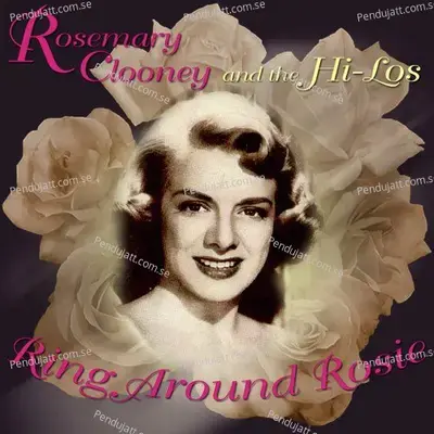 I Could Write A Book - The Hi-Los Alone - Rosemary Clooney album cover 