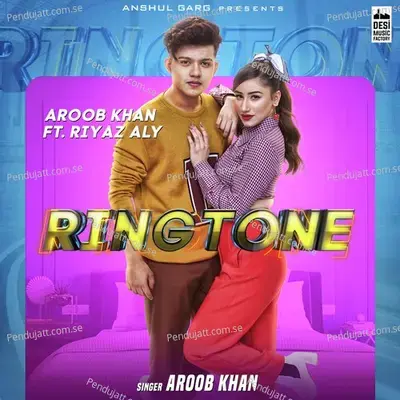 Ringtone - Aroob Khan album cover 