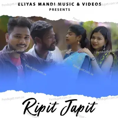 Ripit Japit - Rajesh Besra album cover 