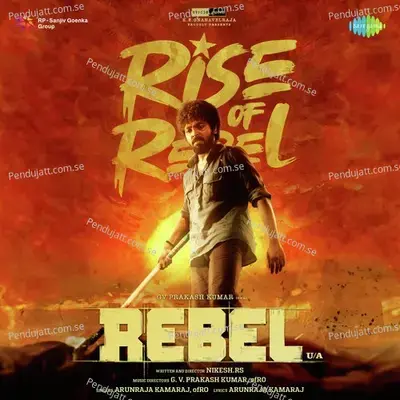 Rise Of Rebel - Arunraja Kamaraj album cover 