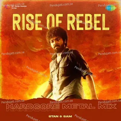 Rise Of Rebel - Hardcore Metal Mix - Arunraja Kamaraj album cover 