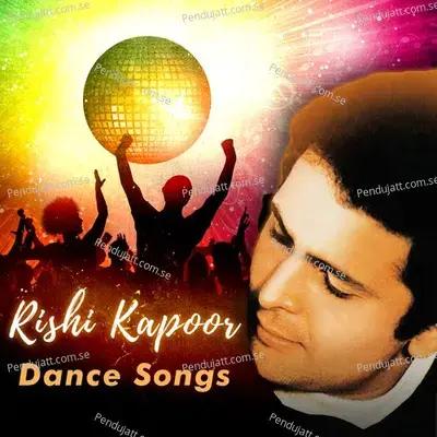 Rishi Kapoor Dance Songs - Various Artists cover album