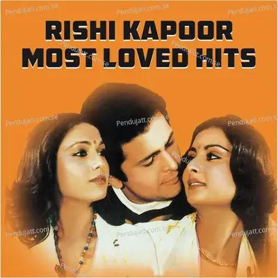Rishi Kapoor Most Loved Hits - Various Artists