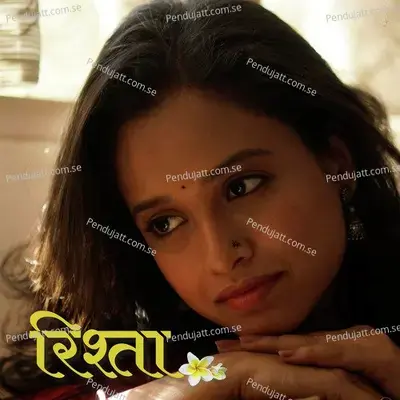 Rishta - Dhanashri Deshpande album cover 