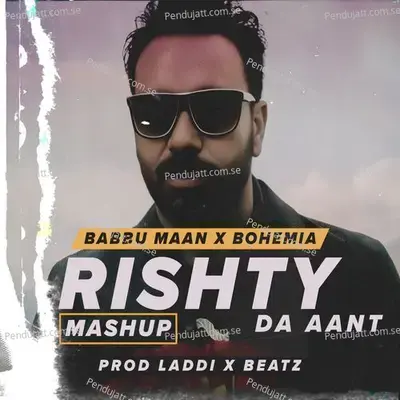 Rishty Da Aant - Babbu Maan album cover 