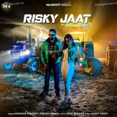 Risky Jaat - Mohit Singh album cover 